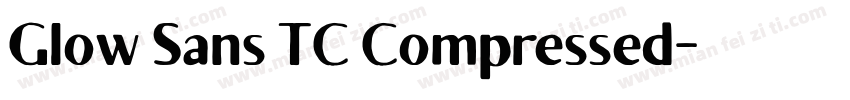 Glow Sans TC Compressed字体转换